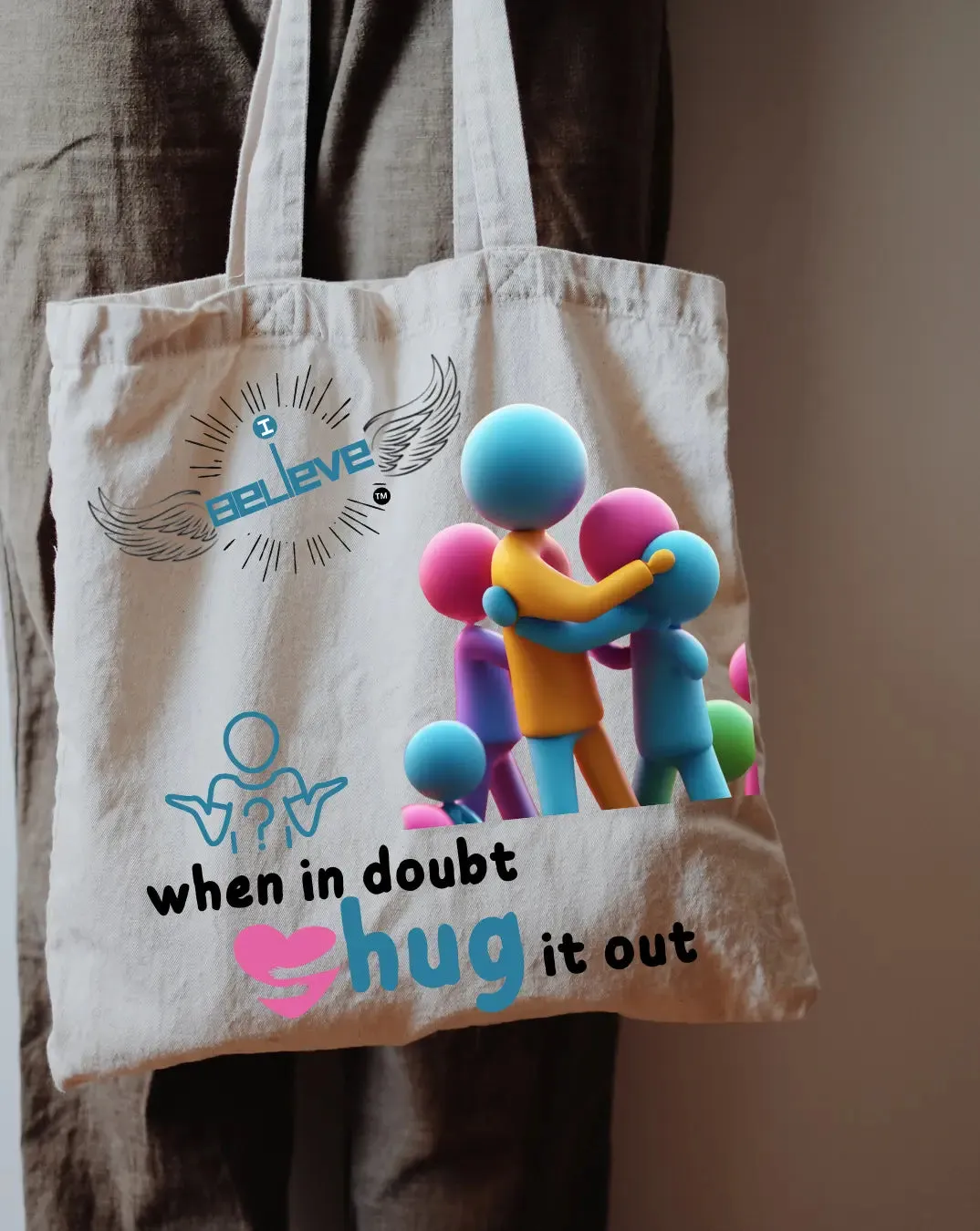 I Believe in Hugs Daily Thaila -  Canvas Reusable Bags